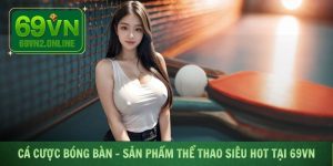 Cá Cược Bóng Bàn