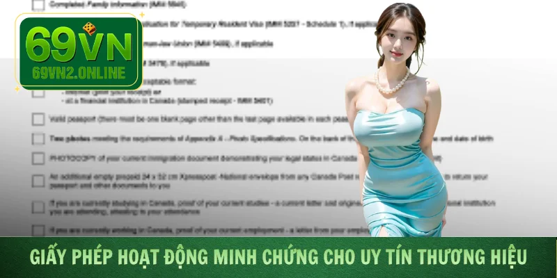 Giấy phép hoạt động minh chứng cho uy tín thương hiệu