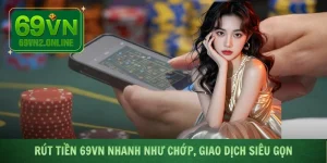 Rút Tiền 69VN